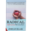 Radical Self-Love Revolution